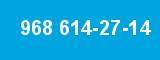 968 614-27-14